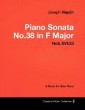 Joseph Haydn - Piano Sonata No.38 in F Major - Hob.XVI:23 - A Score for Solo Piano
