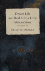 Dream Life and Real Life - A Little African Story
