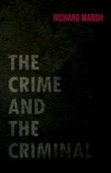 Crime and the Criminal