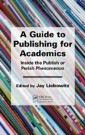 Guide to Publishing for Academics