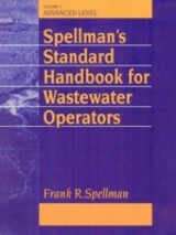 Spellman's Standard Handbook Wastewater Operators