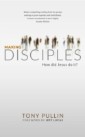 Making Disciples - How Did Jesus Do It?