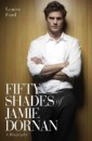 Fifty Shades of Jamie Dornan - A Biography