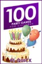 100 Party Games for Children