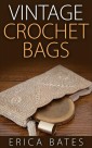 Vintage Crochet Bags