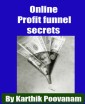 Online Profit funnel secrets