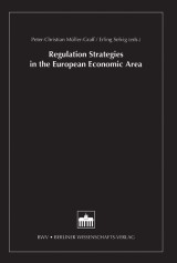 Regulation Strategies in the European Economic Area
