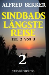 Sindbads längste Reise, Teil 2 von 3