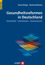 Geschichte der Gesundheitsreformen in Deutschland