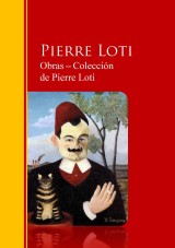 Obras * Colección  de Pierre Loti