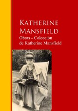 Obras * Colección  de Katherine Mansfield