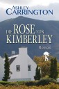 Die Rose von Kimberley