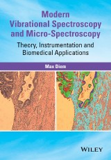 Modern Vibrational Spectroscopy and Micro-Spectroscopy