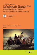 Die Ausstrahlung der Düsseldorfer Schule nach Amerika im 19. Jahrhundert