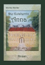 Die Gutsherrin Anna