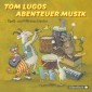 Tom Lugos Abenteuer Musik
