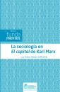 La sociología en El capital de Karl Marx