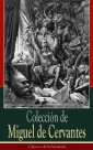Colección de Miguel de Cervantes