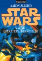 Star Wars. X-Wing. Operation Eiserne Faust