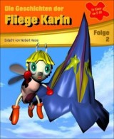 Die Geschichten der Fliege Karin 2