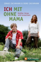 Ich mit ohne Mama