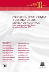 Educación legal clínica y defensa de los derechos humanos