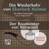 Die Wiederkehr von Sherlock Holmes • Der Baumeister von Norwood