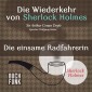 Die Wiederkehr von Sherlock Holmes • Die einsame Radfahrerin