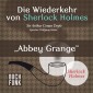 Die Wiederkehr von Sherlock Holmes • 'Abbey Grange'