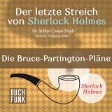 Der letzte Streich von Sherlock Holmes • Die Bruce-Partington-Pläne