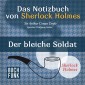 Das Nozizbuch von Sherlock Holmes • Der bleiche Soldat