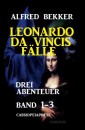 Leonardo da Vincis Fälle: Drei Abenteuer, Band 1-3