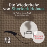 Die Wiederkehr von Sherlock Holmes • 13 Erzählungen