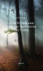Herr Petermann und das Triptychon des Todes
