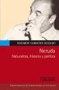 Neruda. Naturaleza, historia y poética