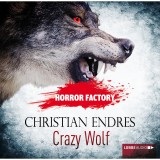 Crazy Wolf - Die Bestie in mir!
