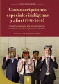 Circunscripciones especiales indígenas y afro (1991-2010). Cuestionamientos a la representación identitaria en el Congreso de Colombia