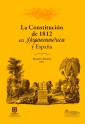 La Constitución de 1812 en Hispanoamérica y España