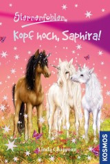 Sternenfohlen, 10, Kopf hoch, Saphira!