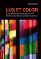 "Lux et color"