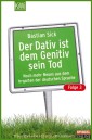 Der Dativ ist dem Genitiv sein Tod - Folge 3