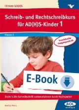 Schreib-/Rechtschreibkurs für AD(H)S-Kinder 1 VA