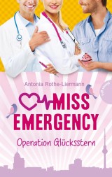 Miss Emergency 4: Operation Glücksstern