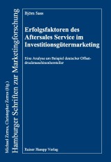 Erfolgsfaktoren des Aftersales Service im Investitionsgütermarketing