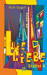 L wie Liebe (Staffel 4)