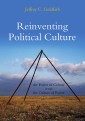 Reinventing Political Culture