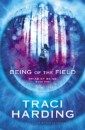 Being of the Field: Triad of Being Book One