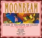 Moonbeam A Book of Meditations for Children