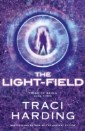 Light-field (Triad of Being: Book Three)