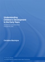 Understanding Children's Development in the Early Years